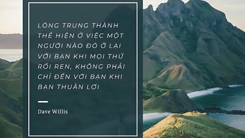 Những châm ngôn về lòng trung thành truyền cảm hứng