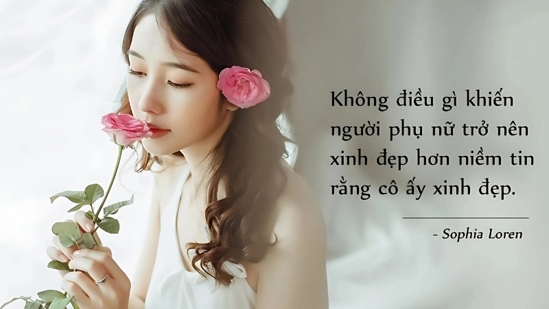 Top stt hay về phụ nữ để tôn vinh phái đẹp