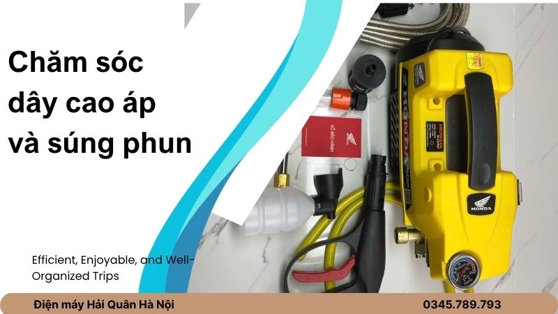 Chăm sóc dây cao áp và súng phun