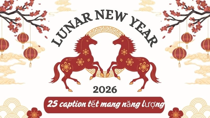 25 caption tết ngắn mang năng lượng tích cực cá nhân