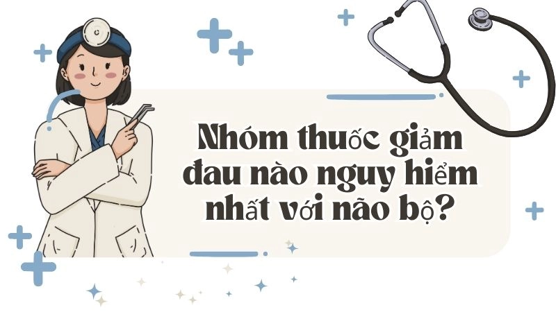 7 tác hại khủng khiếp nhất lên hệ thần kinh trung ương 